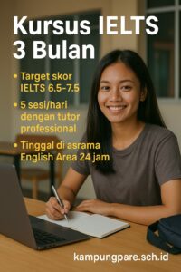Kursus IELTS 3 Bulan di Kampung Inggris Pare kursus ielts 3 bulan di kampung inggris pare Kursus Ielts 3 Bulan Di Kampung Inggris Pare