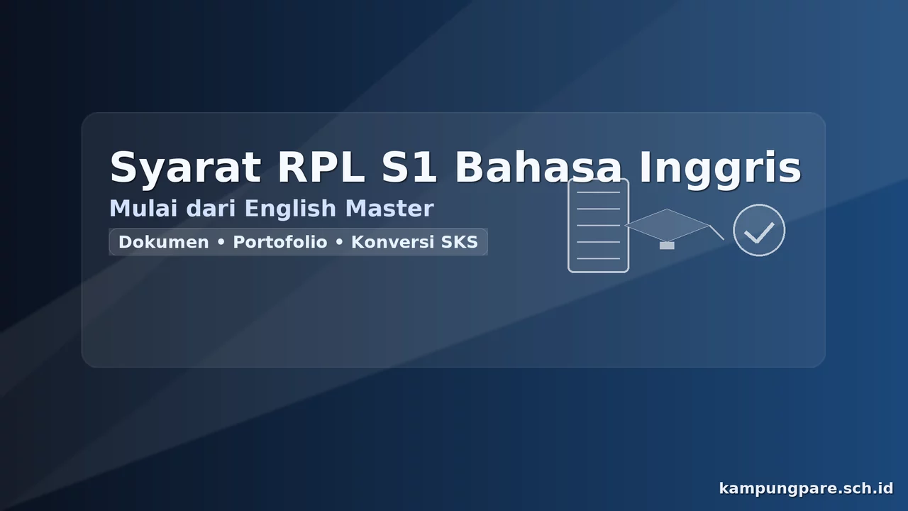 Syarat RPL S1 Bahasa Inggris syarat rpl s1 bahasa inggris Syarat Rpl S1 Bahasa Inggris