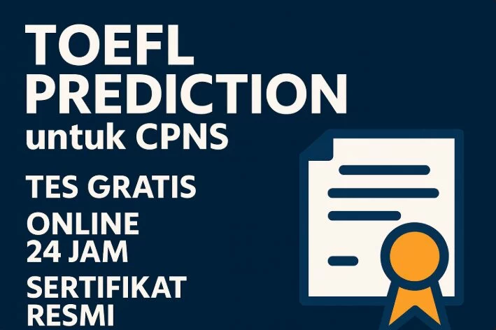 TOEFL Prediction untuk CPNS toefl prediction untuk cpns tes gratis online 24 jam sertifikat resmi Toefl Prediction Untuk Cpns Tes Gratis Online 24 Jam Sertifikat Resmi