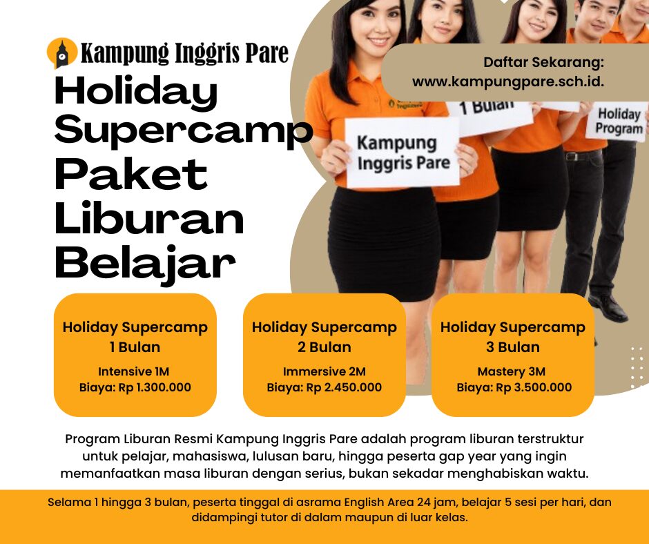 Holiday (Liburan) Supercamp Kampung Inggris Pare paket liburan 1 3 bulan holiday supercamp di kampung inggris pare Paket Liburan 1 3 Bulan Holiday Supercamp Di Kampung Inggris Pare