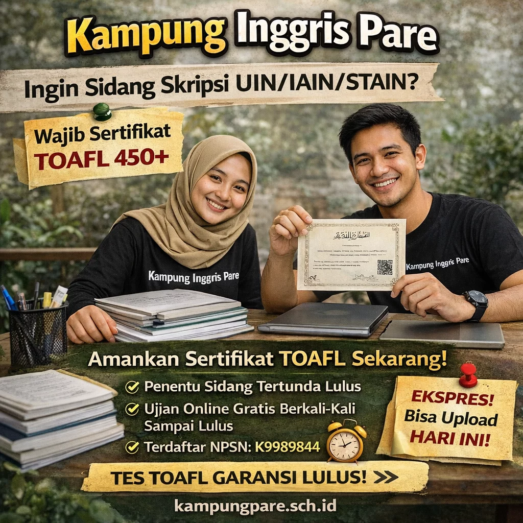 Syarat Sidang Skripsi UIN/IAIN (Wajib TOAFL 450+) aminan lulus sidang skripsi Jaminan Lulus Sidang Skripsi TOAFL