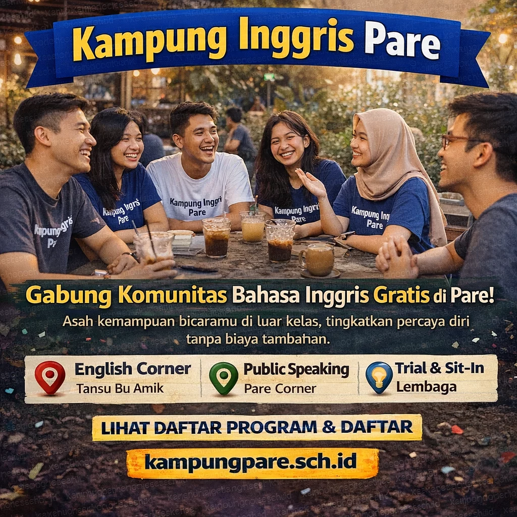 Komunitas Bahasa Inggris Gratis di Pare elajar bahasa nggris sambil bersenang senang di are Belajar Bahasa Inggris Sambil Bersenang Senang Di Pare