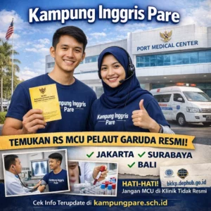 Kampung Inggris Pare emeriksaan esehatan elaut di ampung are Daftar Rumah Sakit Resmi MCU Pelaut (Garuda) 2026