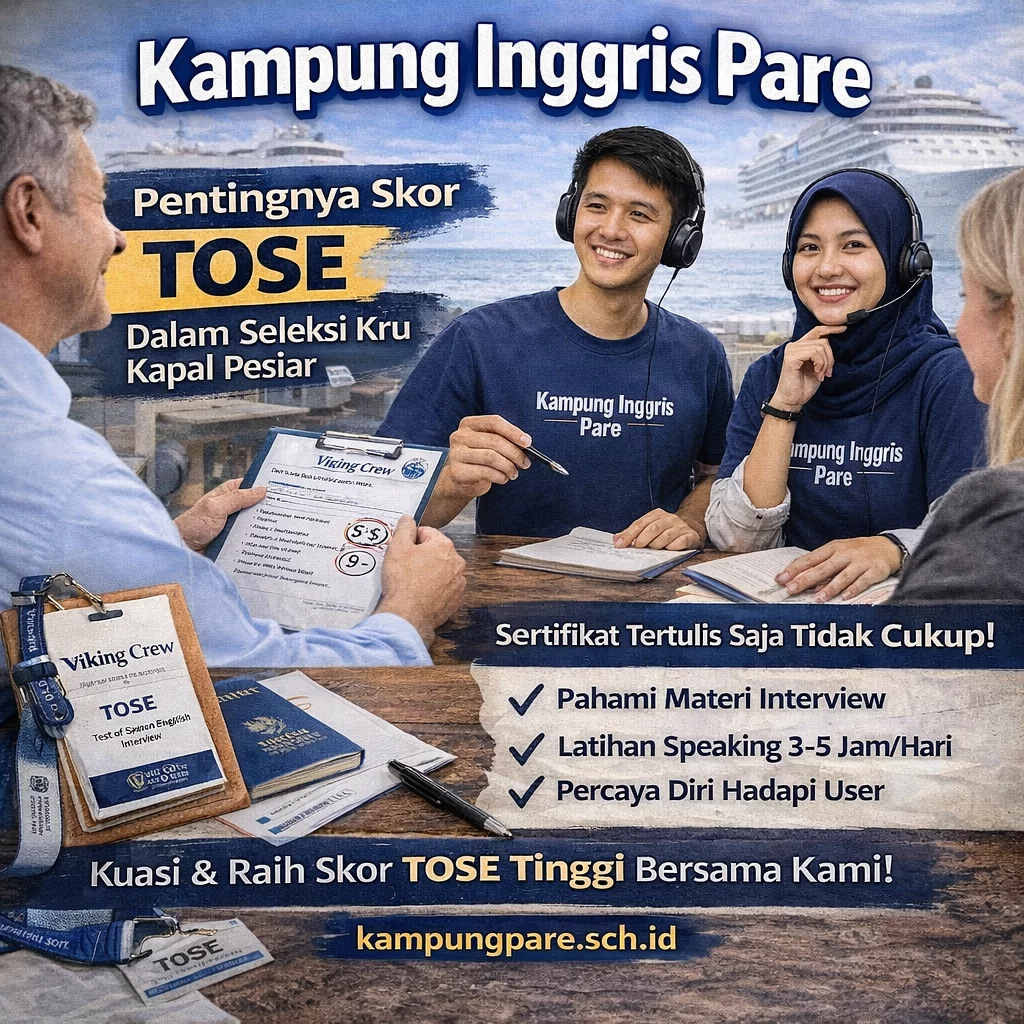 Pentingnya Skor TOSE (Test of Spoken English) dalam Seleksi Kru entingnya alam eleksi ru apal Pentingnya TOSE Dalam Seleksi Kru Kapal