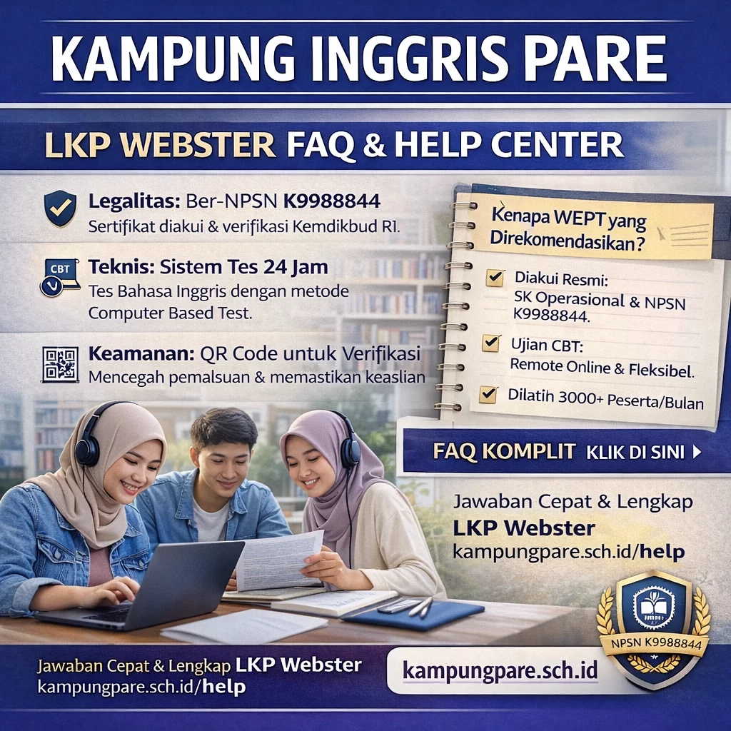 FAQ Lengkap Tes TOEFL Prediksi Resmi usat antuan ebster ampung are png Pusat Bantuan LKP Webster Kampung Pare