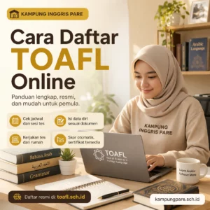 Panduan Daftar TOAFL Online Resmi cara daftar toafl online untuk pemula Cara Daftar TOAFL Online Untuk Pemula