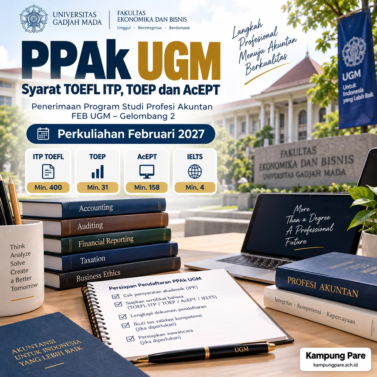 PPAk UGM Syarat TOEFL ITP, TOEP dan AcEPT ppak ugm syarat toefl itp toep acept PPAk UGM syarat TOEFL ITP, TOEP, AcEPT dan IELTS untuk perkuliahan Februari 2027