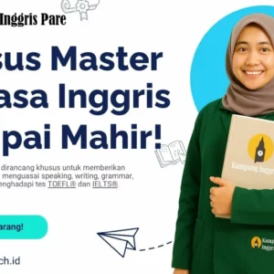 Kursus Master Bahasa Inggris Kampung Inggris Pare