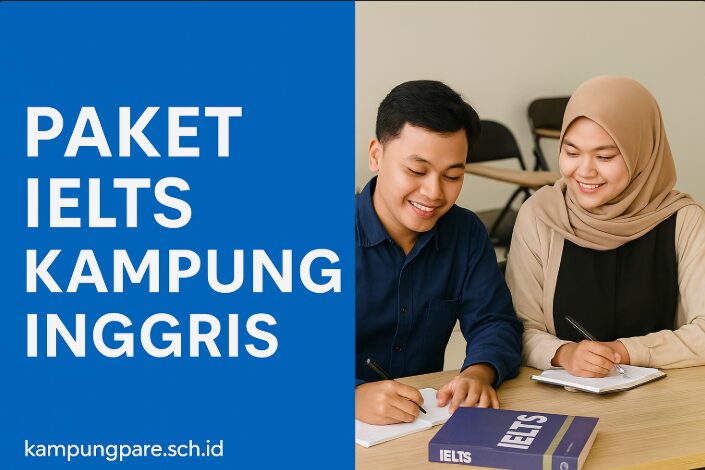 Paket Ielts Kampung Inggris Terbaik Untuk Persiapan Tes