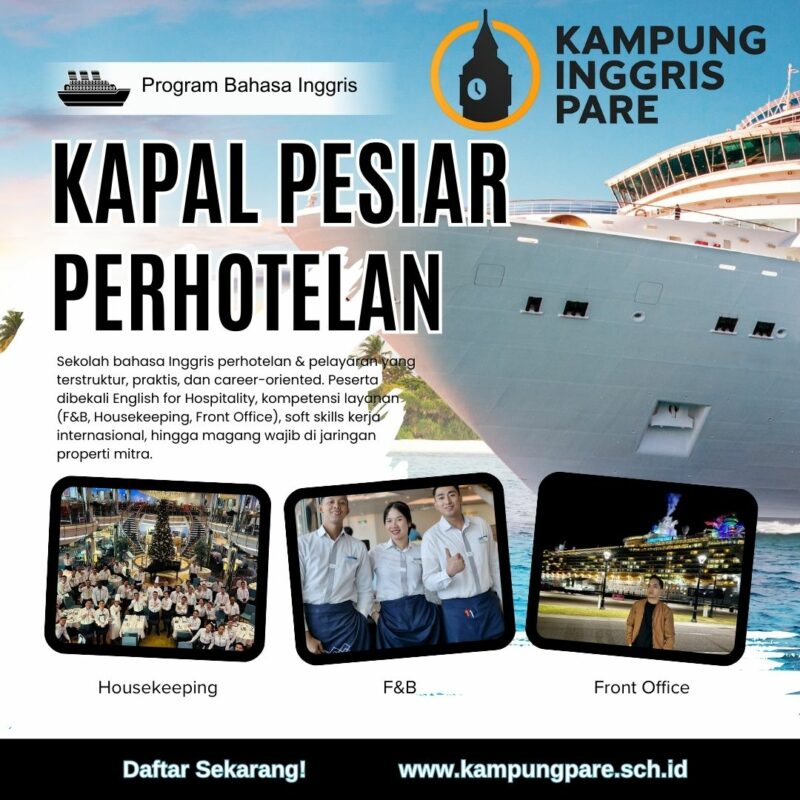 Program Bahasa Inggris Kapal Pesiar Perhotelan Kampung Inggris Pare